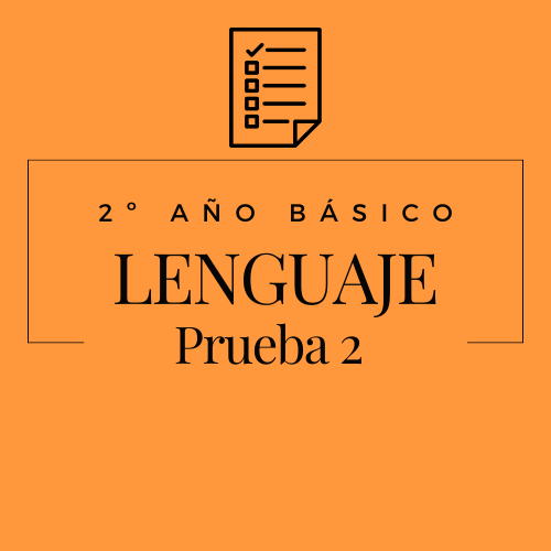 2º - Lenguaje - Prueba 2