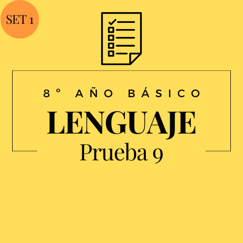 8º - Lenguaje - Set 1 - Prueba 9