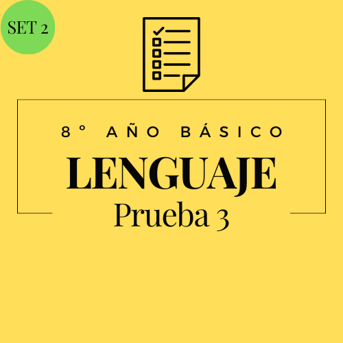 8º - Lenguaje - Set 2 - Prueba 3